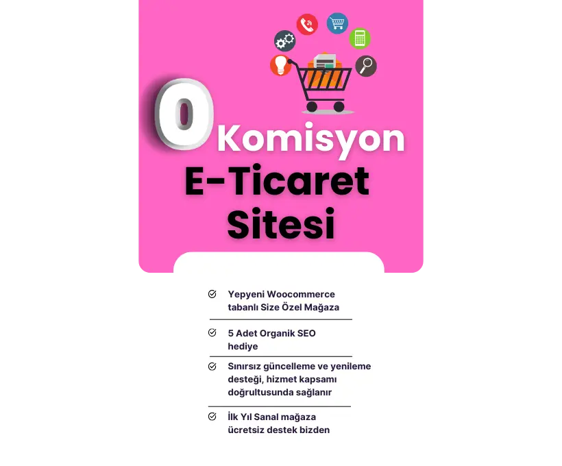 Komisyonsuz E - Ticaret Sitesi Kurulumu Komisyonsuz E - Ticaret Sitesi Kurulumu